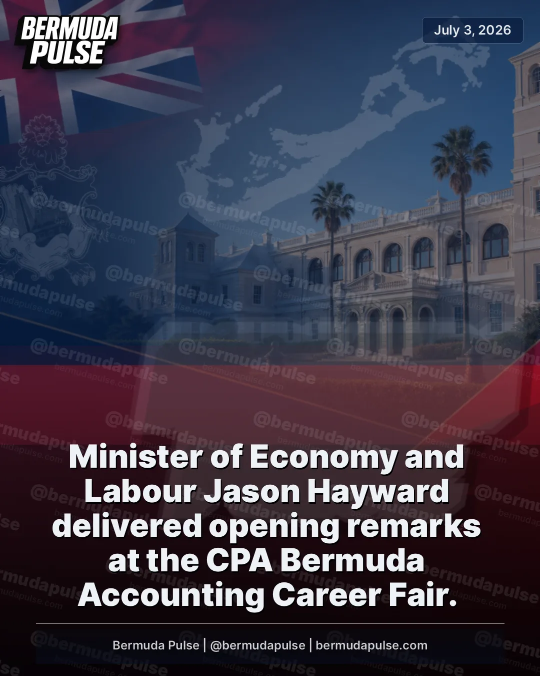 Minister of Economy and Labour Jason Hayward delivered opening remarks at the CPA Bermuda Accounting Career Fair. He said the event highlighted the importance of developing Bermuda’s future accounting professionals.