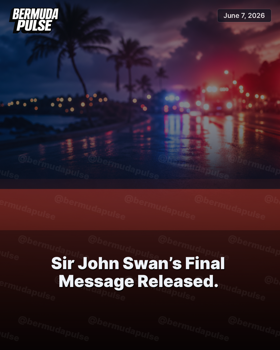 Sir John Swan’s Final Message Released.