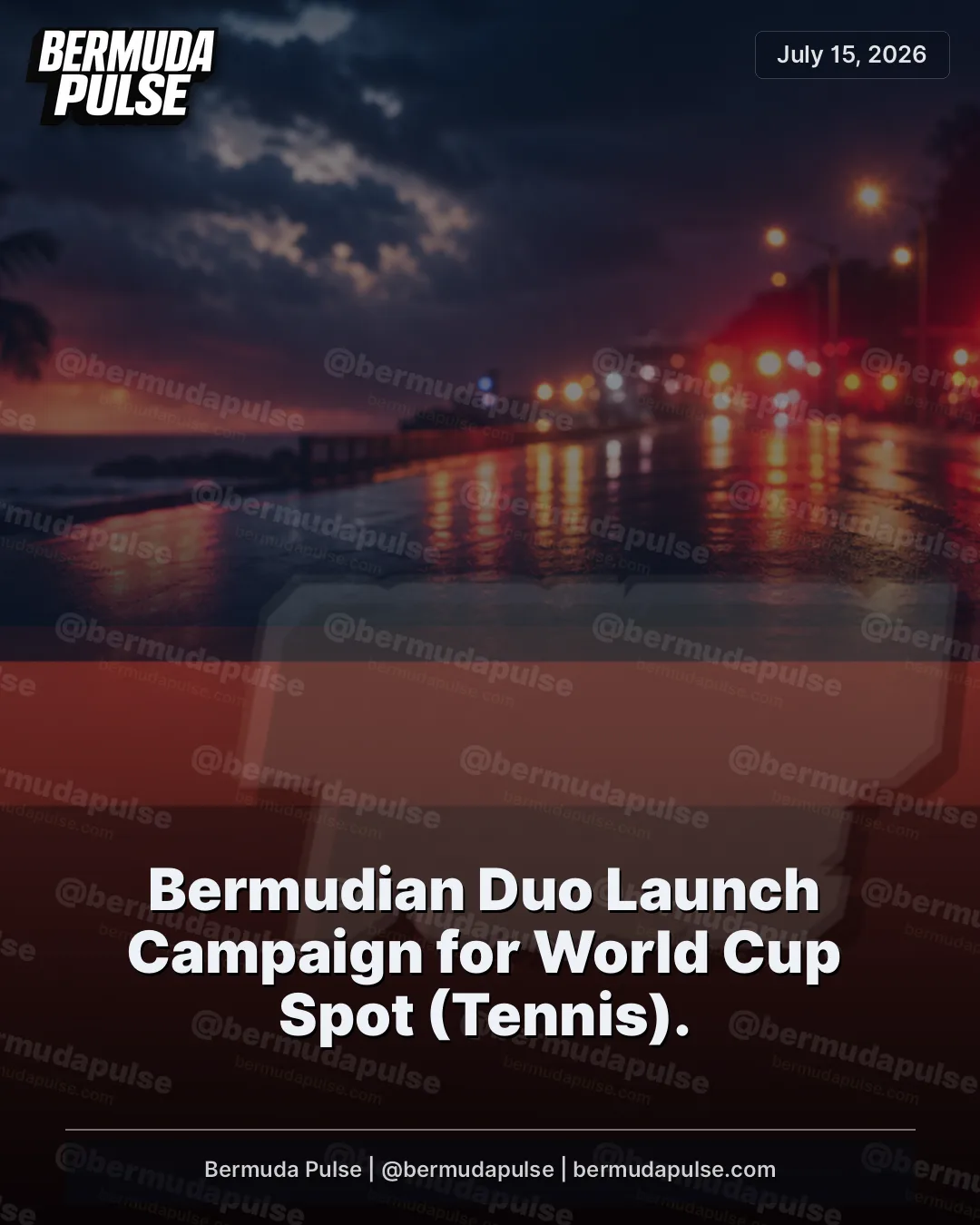 Bermudian Duo Launch Campaign for World Cup Spot (Tennis).