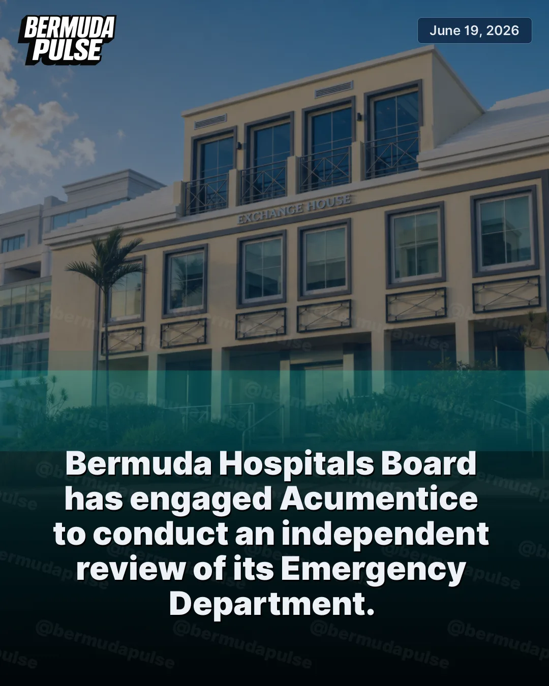 Bermuda Hospitals Board has engaged Acumentice to conduct an independent review of its Emergency Department. The board said it used emergency procurement powers under an exceptional resolution adopted on 22 April 2026 to speed up the process.