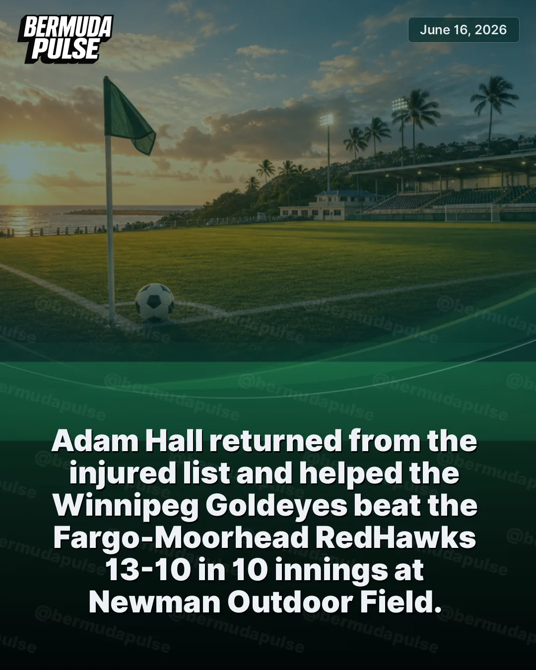 Adam Hall returned from the injured list and helped the Winnipeg Goldeyes beat the Fargo-Moorhead RedHawks 13-10 in 10 innings at Newman Outdoor Field.