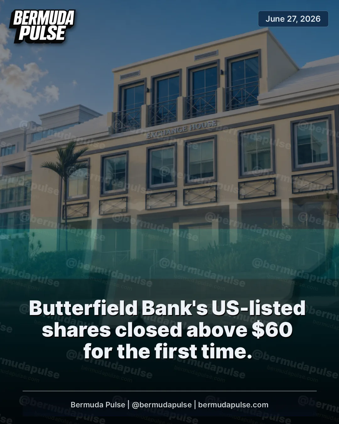Butterfield Bank's US-listed shares closed above $60 for the first time. The stock gained 80 cents, or 1.34 per cent, on Friday to finish the week at $60.34.