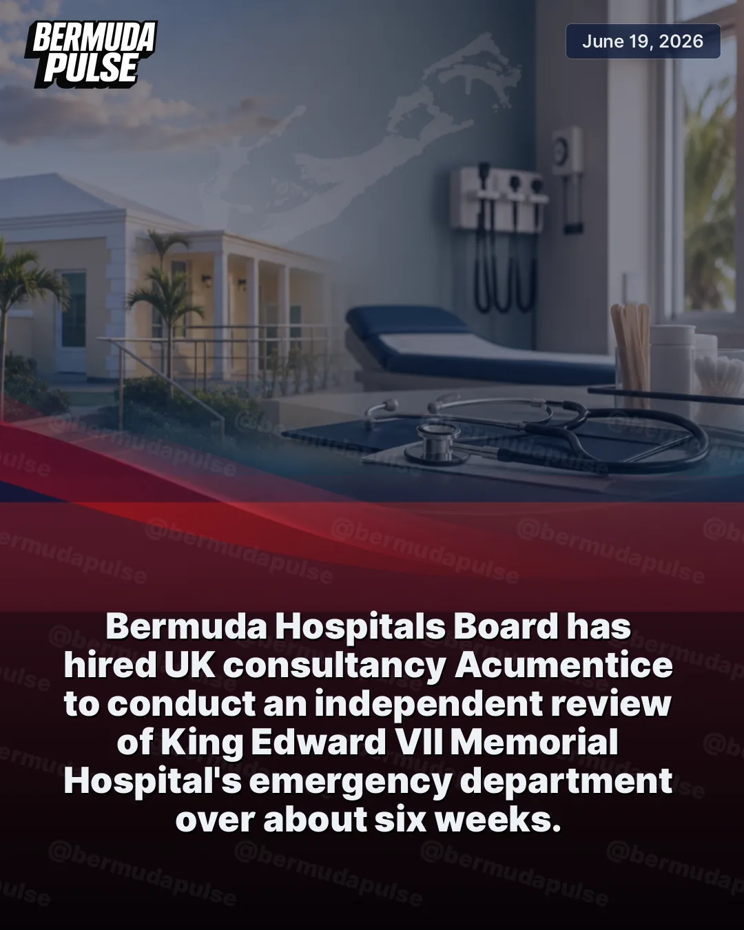 Bermuda Hospitals Board has hired UK consultancy Acumentice to conduct an independent review of King Edward VII Memorial Hospital's emergency department over about six weeks. The review is expected to take about six weeks.