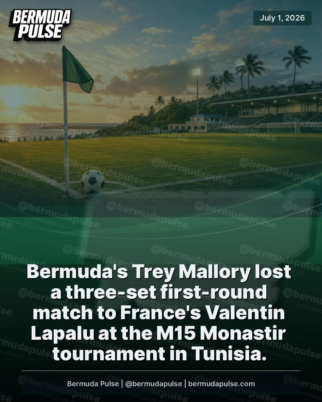 Bermuda's Trey Mallory lost a three-set first-round match to France's Valentin Lapalu at the M15 Monastir tournament in Tunisia.