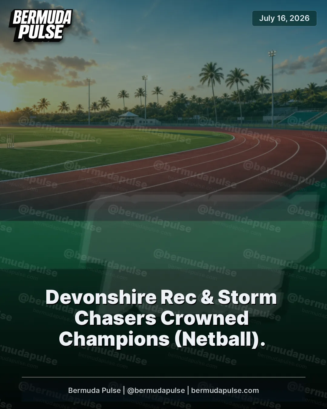 Devonshire Rec & Storm Chasers Crowned Champions (Netball).