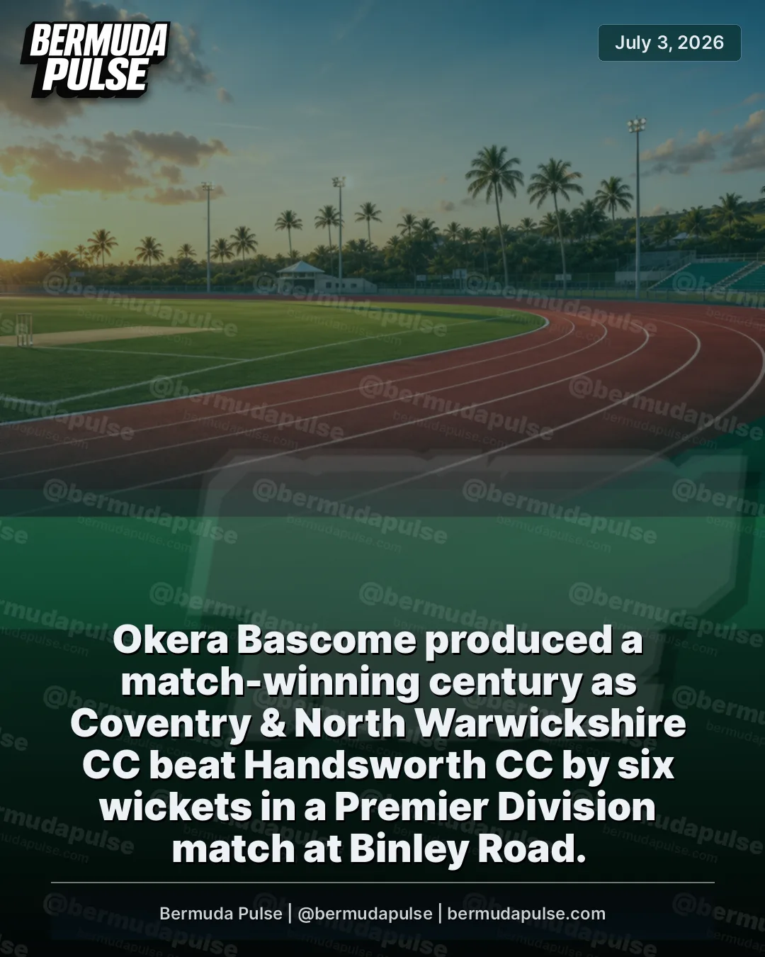 Okera Bascome produced a match-winning century as Coventry & North Warwickshire CC beat Handsworth CC by six wickets in a Premier Division match at Binley Road. The Bermudian opener made 118 from 96 balls to help his side overhaul a target of 207.