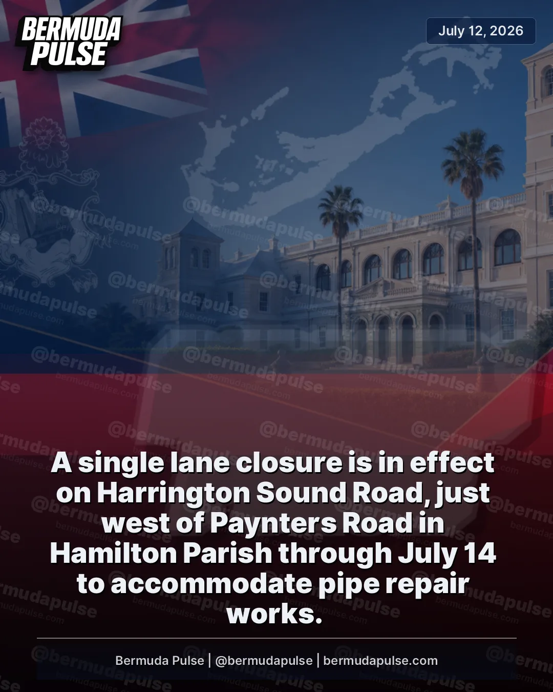 A single lane closure is in effect on Harrington Sound Road, just west of Paynters Road in Hamilton Parish through July 14 to accommodate pipe repair works. A Government spokesperson said, “The Ministry of Public Works advises the motoring public that there will be a single-lane closure on Harrington Sound Road, just west of Paynters.