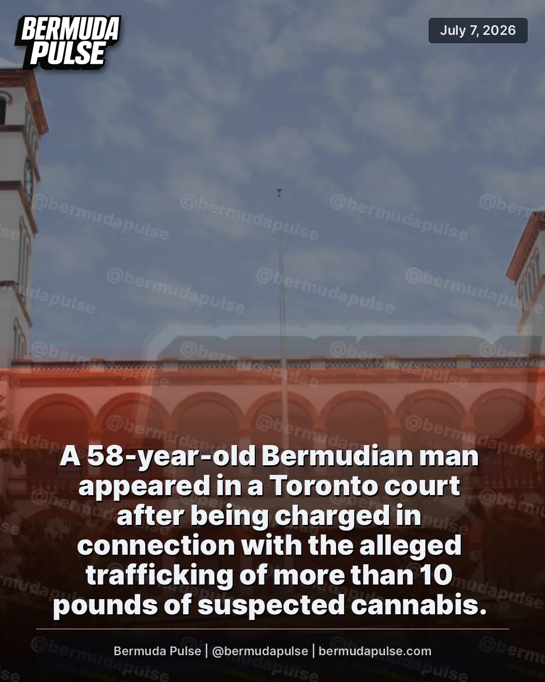 A 58-year-old Bermudian man appeared in a Toronto court after being charged in connection with the alleged trafficking of more than 10 pounds of suspected cannabis.